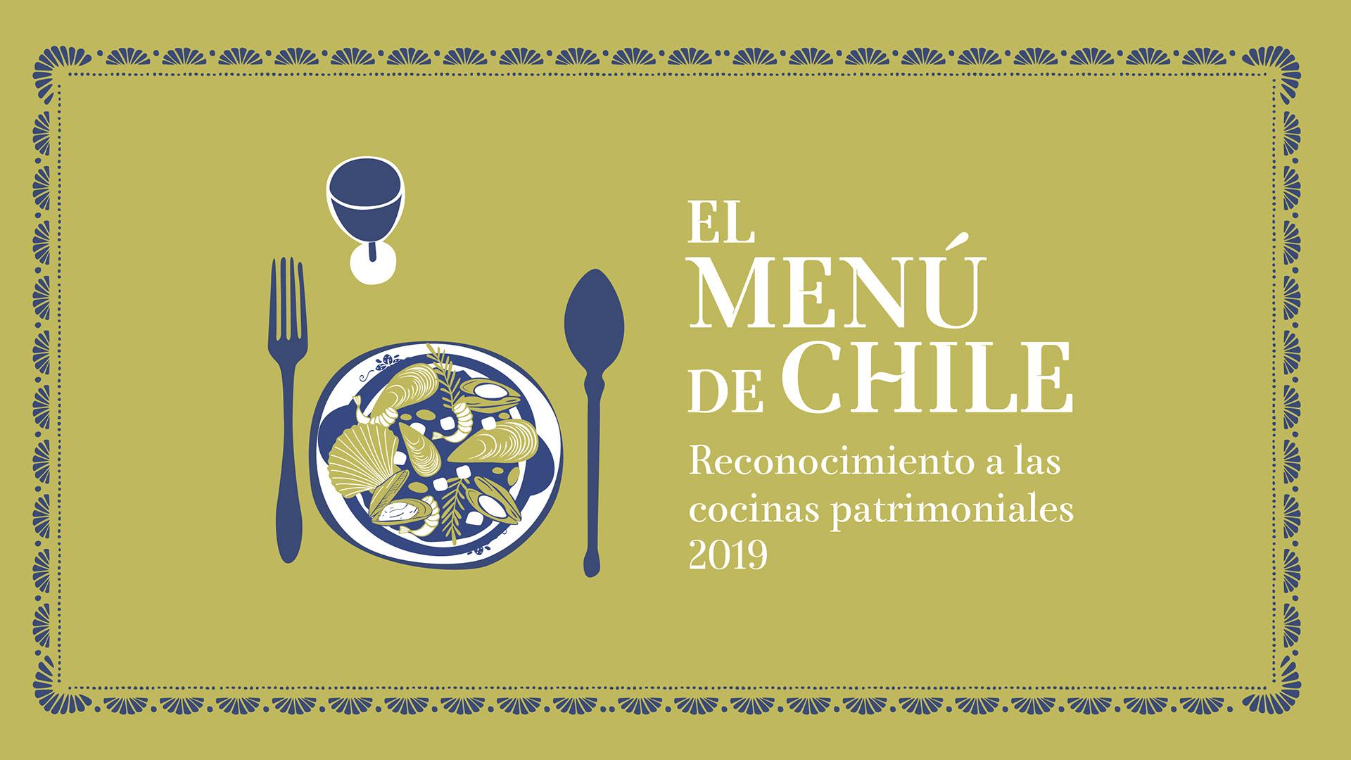 El Menú de Chile 2019: Reconocimiento a las cocinas patrimoniales