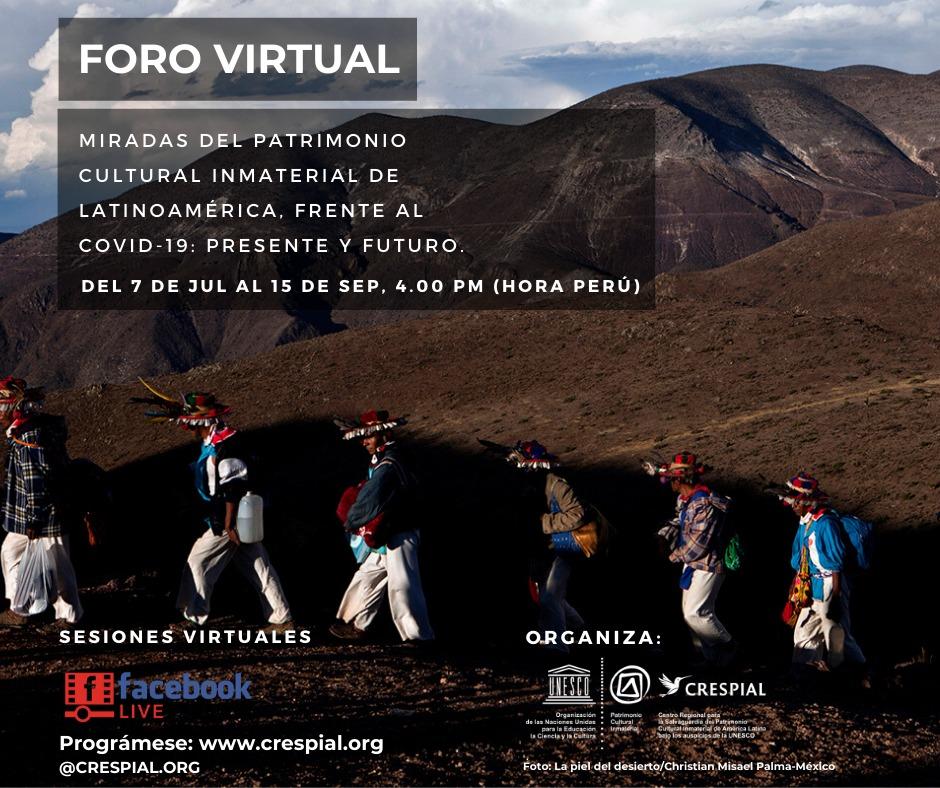 Foro Virtual: "Miradas del Patrimonio Cultural Inmaterial de Latinoamérica frente al COVID-19: presente y futuro"